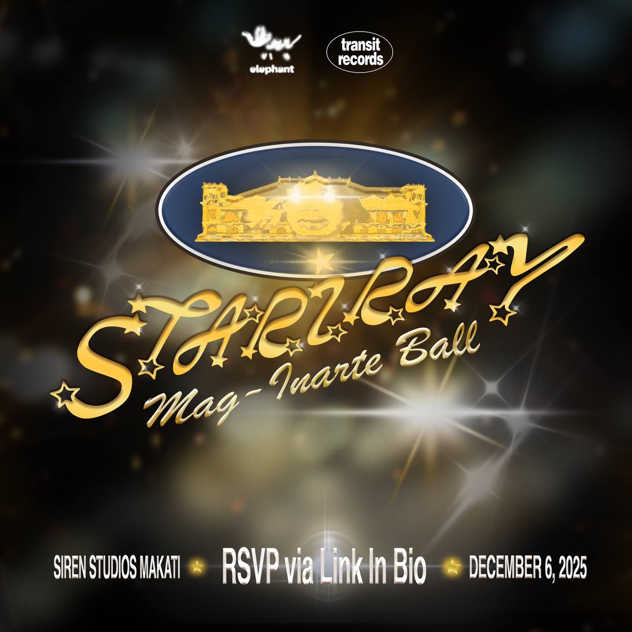 Poster for Stariray: Mag-Inarte Ball with Transit Records and Elephant Party 